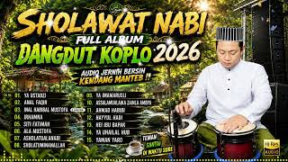 Download lagu FULL ALBUM SHOLAWAT NABI DANGDUT KOPLO TERBARU 2026 | ANNAL FAQIRU mp3