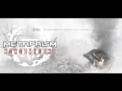 METAPRISM - 'Honourbound' (OFFICIAL MUSIC VIDEO)