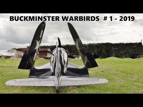BUCKMINSTER WARBIRDS FLY-IN BMFA - COMPILATION # 1 - 2019