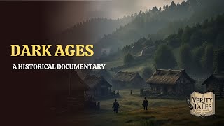 Dark Ages: A Historical Documentary