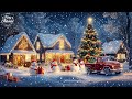 Instrumental Christmas Music TOP RELAXING CHRISTMAS 2026 Amazing Christmas Songs For Homeworkers