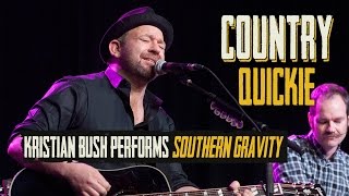 Kristian Bush Performs Southern Gravity - Country Quickie
