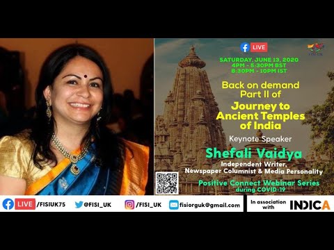 "Journey to Ancient Temples of India - Part II" by Shefali Vaidya