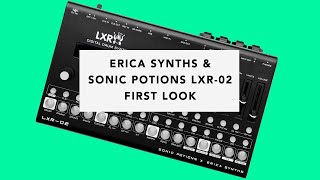 Video thumbnail for Erica Synths & Sonic Potions LXR-02 - First Look (Tutorial, Demo & Jam) by Juno Studio