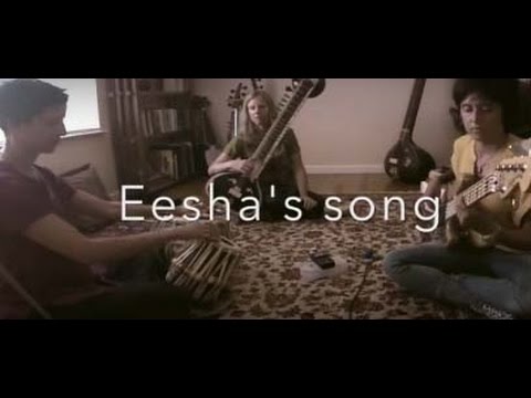 Eesha's Song