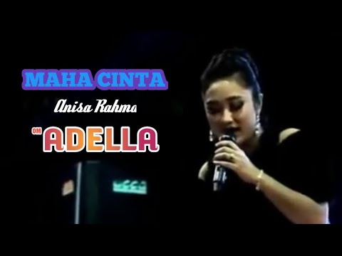 MAHA CINTA | ANISA RAHMA ADELLA LIVE NEW RECINDA Dadirejo Pekalongan