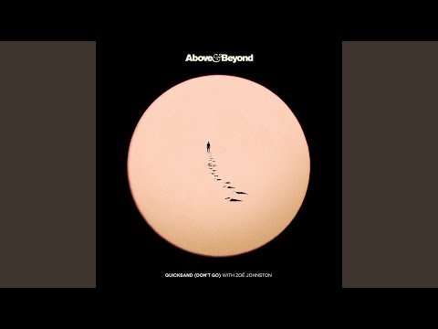 Quicksand (Don't Go)