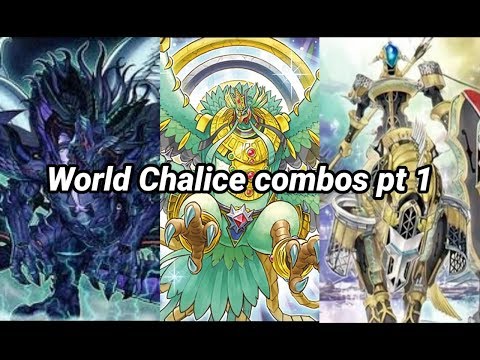 World Chalice Combos Part 1