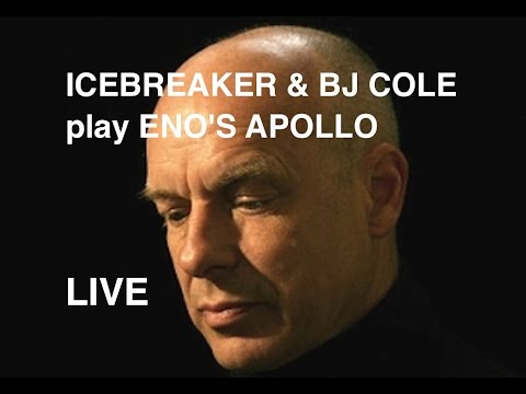 Icebreaker & BJ Cole: Deep Blue Day by Eno/Lanois from Apollo