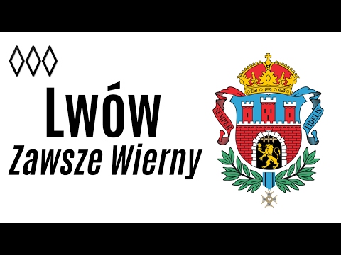 Lwów Zawsze Wierny