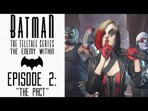 Batman The Enemy Within Walkthrough Part 2 - Episode 2 The Pact (Telltale Batman Season 2)