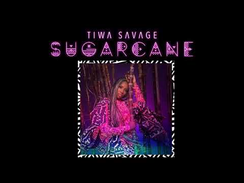 Tiwa Savage - Sugarcane (Audio)