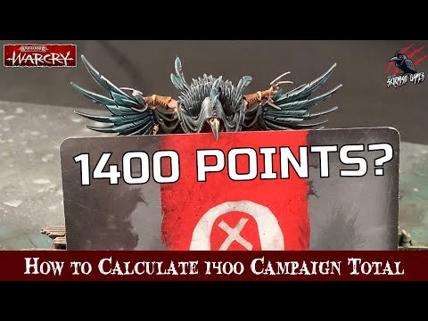 WARCRY CAMPAIGN - 1400 MAXIMUM ROSTER POINTS How Is The 1400 Point Maximum Roster Total Calculated?
