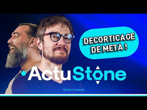 ACTUSTONE : La Meilleure Meta de l'année??