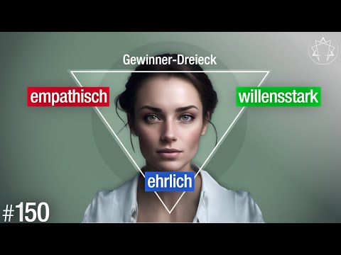 #150 - Die Kunst respektvoll, empathisch und trotzdem ehrlich zu sein (Gewinner-Dreieck)