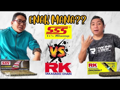 NGOMONGIN RANTAI RACING || ENAK MANA SSS RACING DAN RK CHAIN