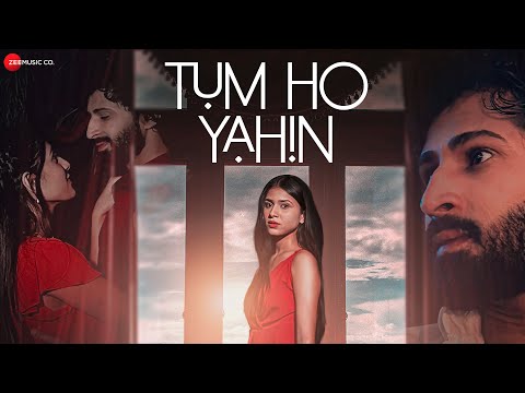 Tum Ho Yahin — watch video