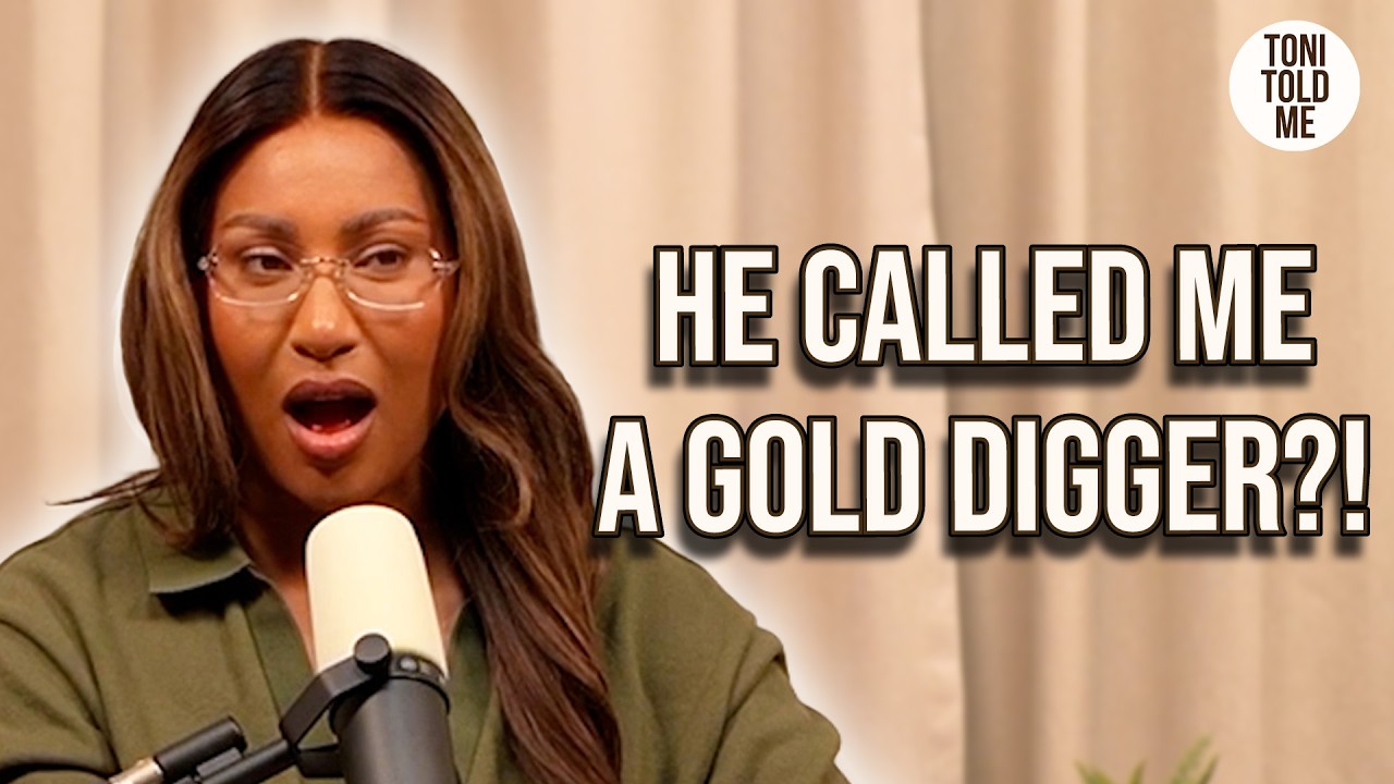 From Gold Digger Accusations to Secret Wives | Toni Told Me
