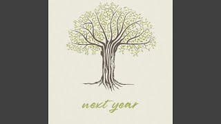 Next Year