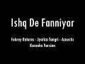 Ishq De Fanniyar | Fukrey Returns | Acoustic Karaoke With Lyrics | Only Guitar Chords...
