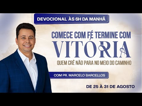 ☀️ MORNING DEVOTIONAL - 08/27 (WEDNESDAY) | Pastor Marcelo Barcellos