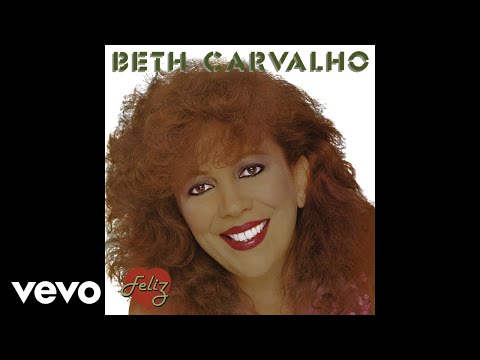 Não Quero Saber Mais Dela - Beth Carvalho