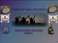 || Friendship-Goal [2019-2021] || • NKEM Science Academy, Jorhat.