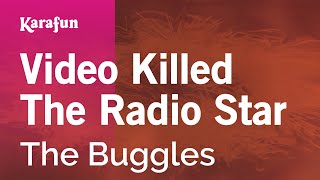 Karaoke Video Killed The Radio Star - The Buggles *
