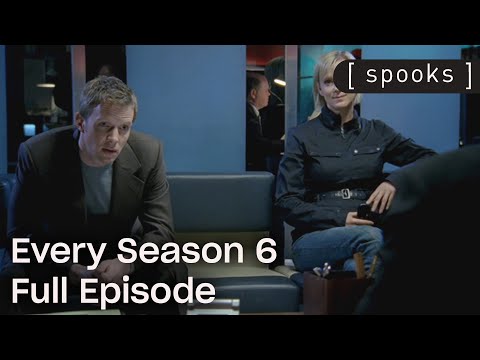Every Episode From Season 6 of Spooks | Full Episodes | Spooks