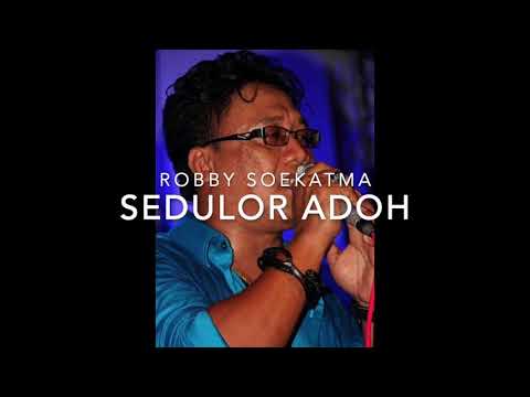 Sedulor Adoh - Robby Soekatma