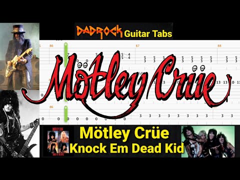 Knock Em Dead Kid - Motley Crue - Guitar + Bass TABS Lesson