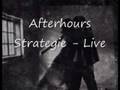 Afterhours - Strategie 