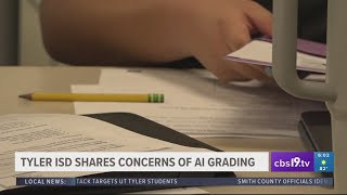 Tyler ISD shares concerns over A.I. grading STAAR test