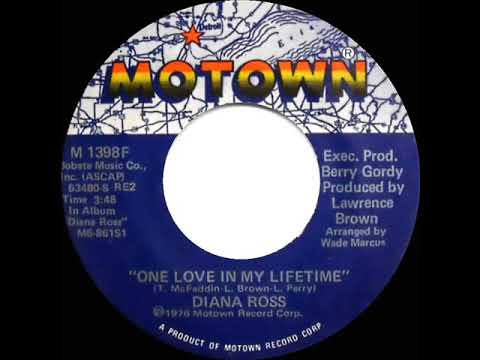 1976 HITS ARCHIVE: One Love In My Lifetime - Diana Ross (stereo 45)