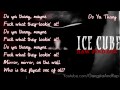 Ice Cube - Do Ya Thang [Dirty HQ] [Lyric video ...