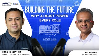 Ep:1- Building the Future | Harshil Mathur, CEO and Co-Founder, Razorpay