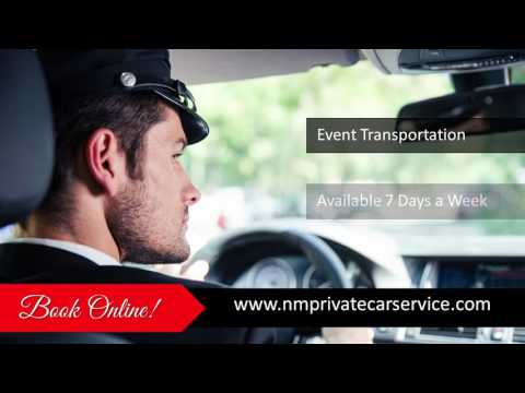 NM Private Car Service video.