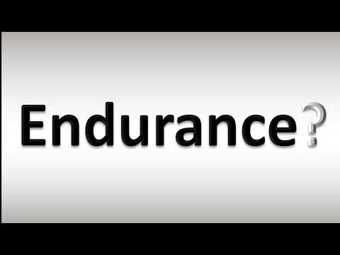 How to Pronounce Endurance