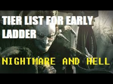 tier list for nightmare/hell builds | early ladder pushing | Diablo 2 Resurrected ( hardcore )