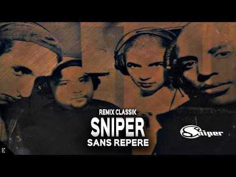 Sniper -  Sans Repères  (Remix Classik) Prod.by Kalem beats