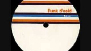 Funk D'Void - Snakebite