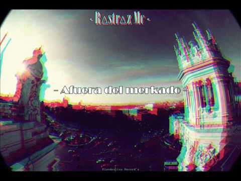Rastroz MC - Afuera del merkado