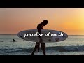 Paradise On Earth Outer Banks Playlist