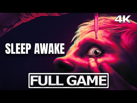 SLEEP AWAKE Full Gameplay Walkthrough / No Commentary【FULL GAME】4K 60FPS Ultra HD