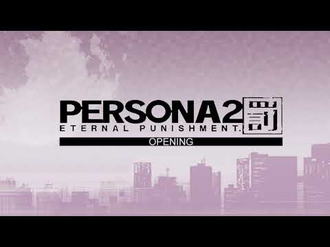 Opening - Persona 2 Eternal Punishment (PSP)