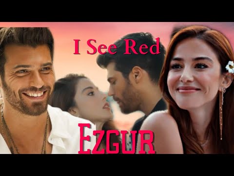 EzGür | Özgür & Ezgi - I See Red [Bay Yanliş - Can Yaman & Özge Gürel]