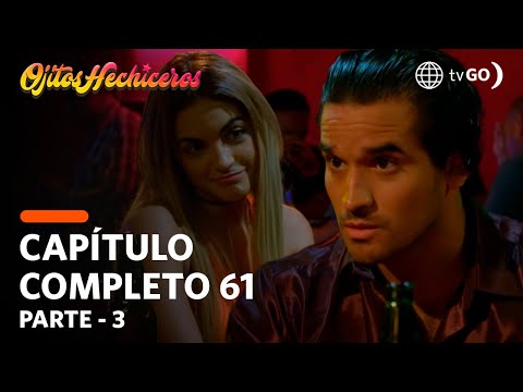 Ojitos Hechiceros | Season 1 | Episode 61 - 3/5 | América Televisión