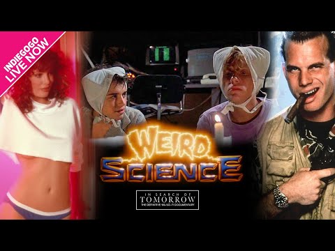 IN SEARCH OF TOMORROW - WEIRD SCIENCE