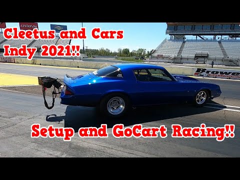 Cleetus and Cars 2021 Indy Day 1 with the KSR Crew!! Jumping Gocarts!!