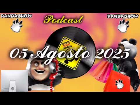 05 Agosto 2025 El Panda Show 